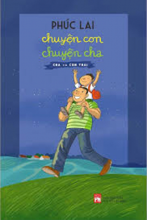 Chuyện con chuyện cha - Cha và con trai