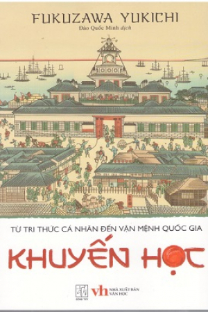 Khuyến học - Từ tri thức cá nhân đến vận mệnh quốc gia