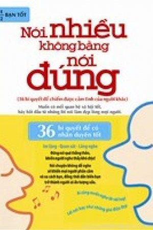 Nói nhiều không bằng nói đúng