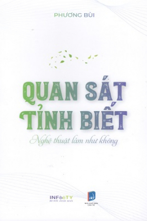 Quan sát tỉnh biết - Nghệ thuật làm như không