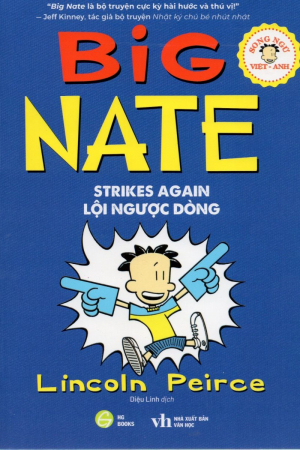 Big Nate - Strikes Again - Lội Ngược Dòng (song ngữ Việt Anh)