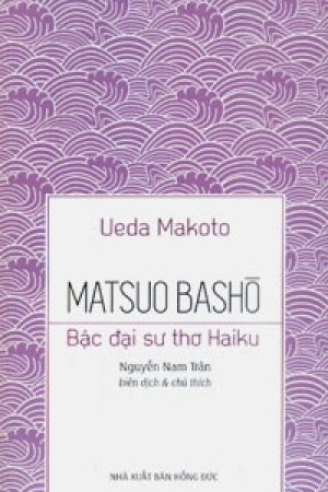 Matsuo Basho Bậc đại Sư Thơ Haiku