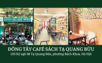 ĐÔNG TÂY CAFÉ SÁCH TẠ QUANG BỬU