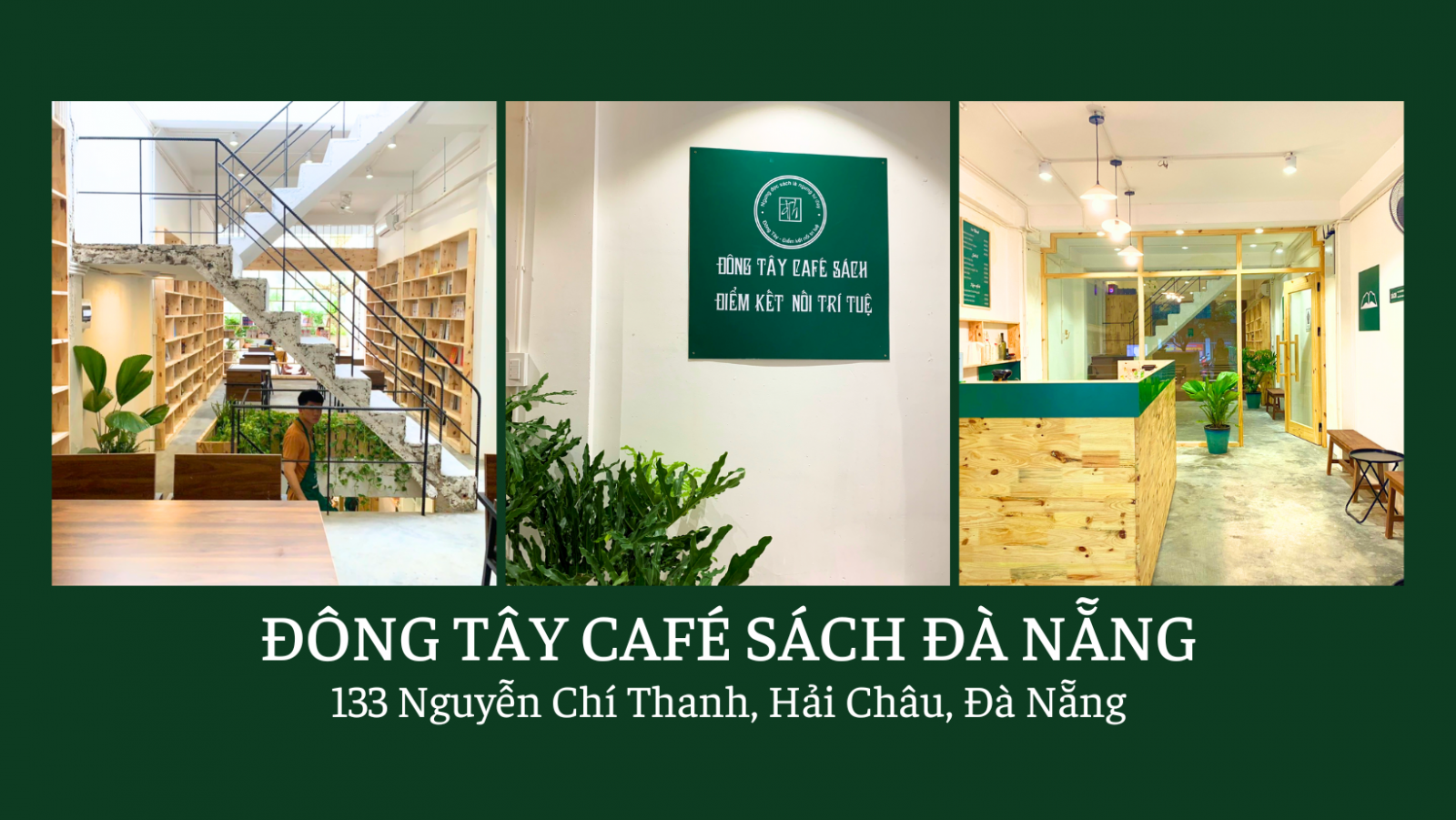 ĐÔNG TÂY CAFÉ SÁCH ĐÀ NẴNG